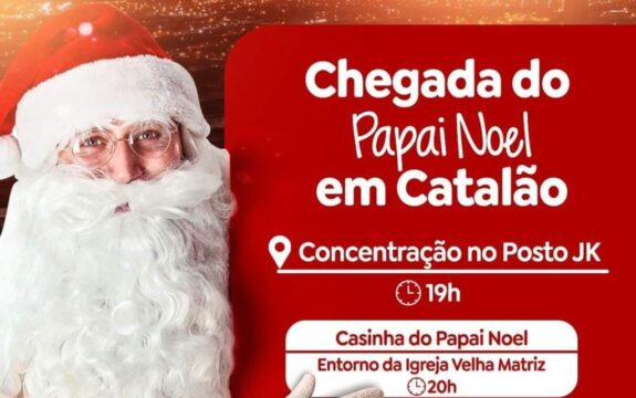 Prefeitura de Catalão prepara chegada do Papai Noel na próxima segunda-feira (19)