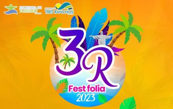 Três Ranchos Fest Folia - Prefeitura divulga data para o carnaval 2023