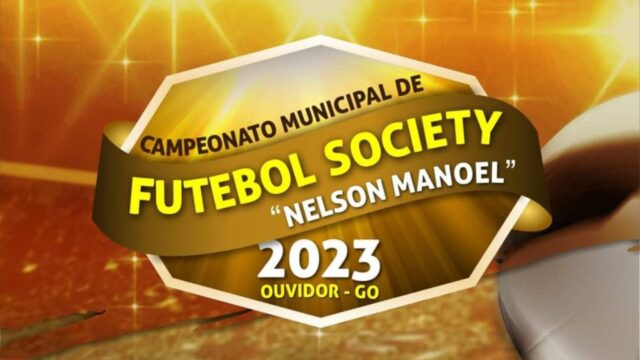 Em Ouvidor, Campeonato Municipal de Futebol Society 2023, se inicia nesta Terça-feira (21)