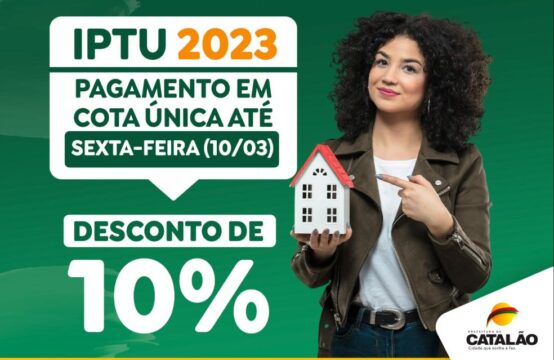 IPTU: Em Catalão, prazo para pagar cota única com desconto de 10% encerra nesta sexta-feira (10)