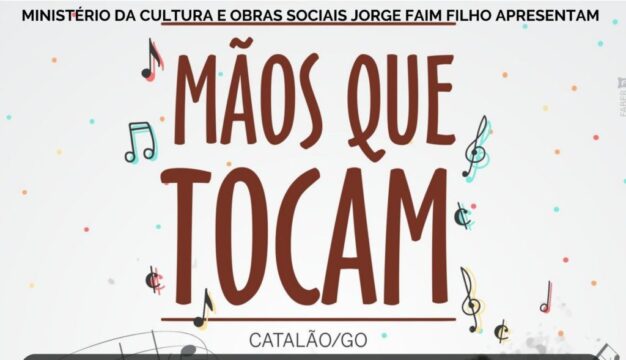 Catalão: Em sua oitava edição, Projeto "Mãos que tocam VIII" abrem inscrições para novas turmas