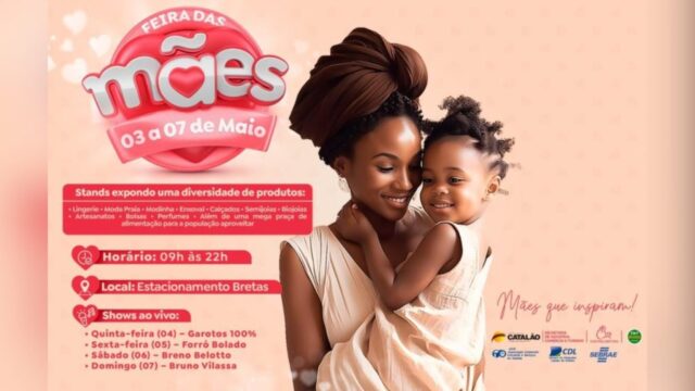 Feira das Mães começa nesta quarta-feira (03) em Catalão