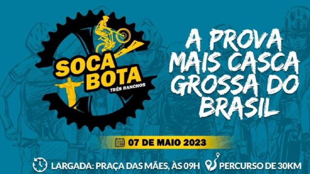 Soca Bota 2023: Venha testar seus limites no mountain bike em Três Ranchos no dia 07/05