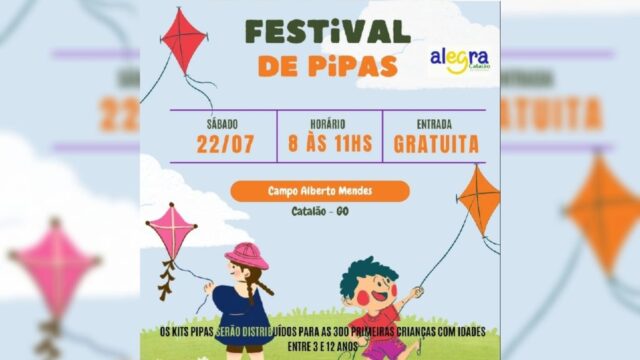 "Projeto Alegra Catalão" promoverá Festival de Pipas