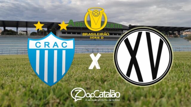 Crac enfreta o XV de Piracicaba na busca pela classificação para a próxima fase do Brasileirão Série D
