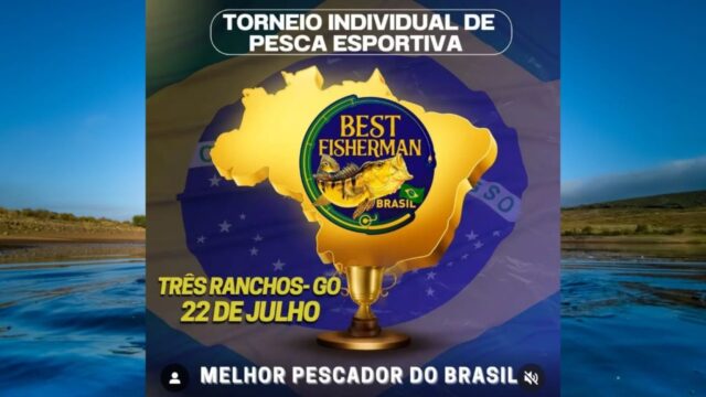 Best Fisherman Brasil: Três Ranchos sediará o primeiro Torneio de Pesca Individual no município