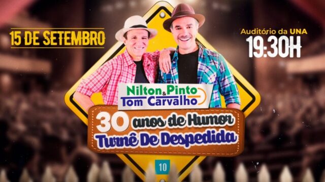 Catalão recebe show de Nilton Pinto e Tom Carvalho no dia 15 de Setembro, em sua turnê de despedida