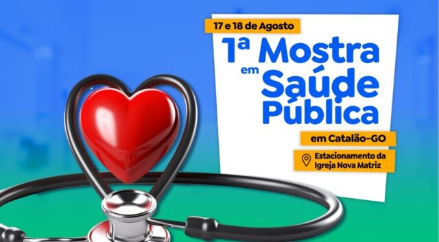Moradores vão ter acesso a diversos serviços e palestras na 1ª Mostra em Saúde Pública de Catalão