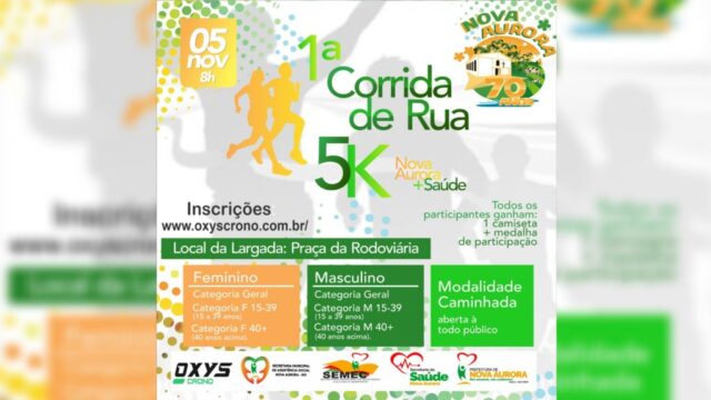 Em novembro, Nova Aurora comemora seus 70 anos com a 1ª Corrida de Rua 05K - Nova Aurora Mais Saúde
