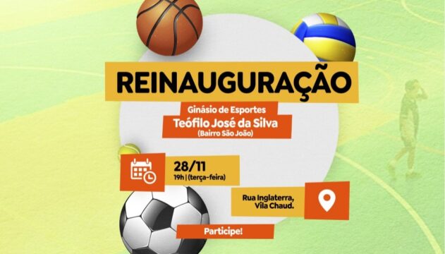 Ginásio de Esportes Teófilo José da Silva, na Vila Chaud, será reinaugurado pela Prefeitura de Catalão