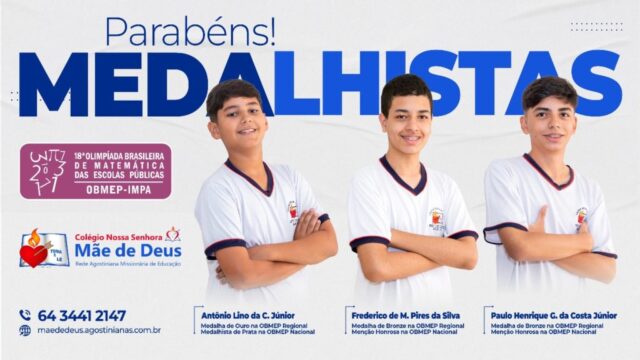 Alunos do Colégio Nossa Senhora Mãe de Deus brilham na OBMEP 2023