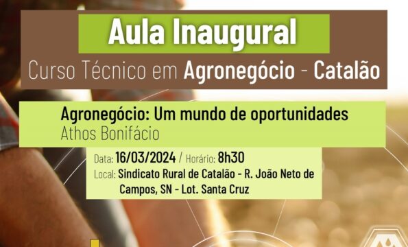Sindicato Rural de Catalão realiza aula inaugural dos cursos Técnicos em Agronegócio