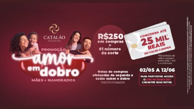 Catalão Shopping apresenta a campanha "Amor em Dobro" para mães e namorados