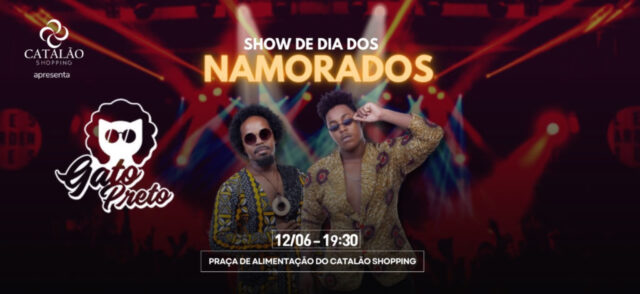 Celebre o Dia dos Namorados no Catalão Shopping com Show Gratuito da Banda Gato Preto e Aproveite a Reta Final da Campanha Amor em Dobro