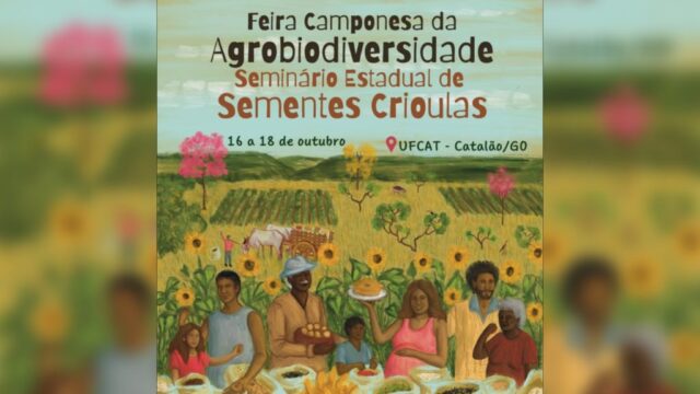Feira Camponesa da Agrobiodiversidade e Seminário de Sementes Crioulas serão realizados em Catalão