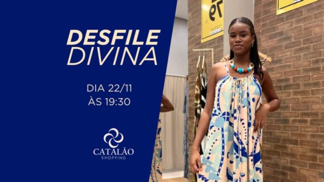 Catalão Shopping recebe o desfile "Passarela Divina" com tendências da moda feminina