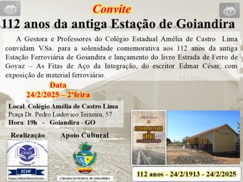 Colégio Estadual de Goiandira celebra 112 anos da história ferroviária do município nesta segunda-feira, 24