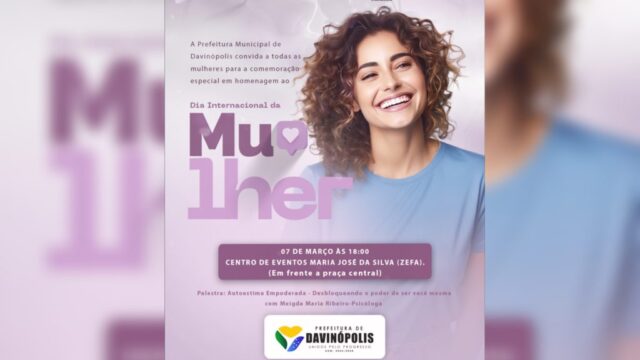 Davinópolis promove evento especial em homenagem ao Dia Internacional da Mulher