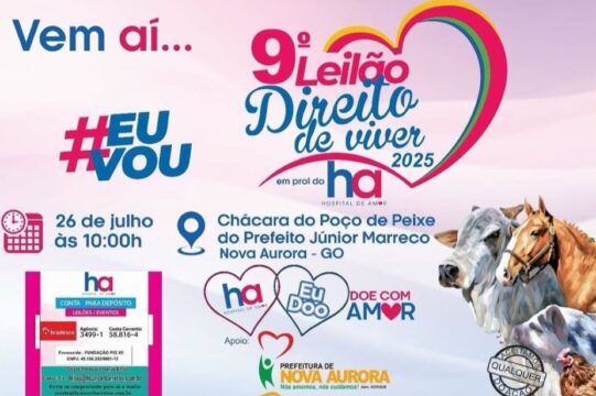 Nova Aurora promove 9º Leilão do Direito de Viver em prol do Hospital de Amor