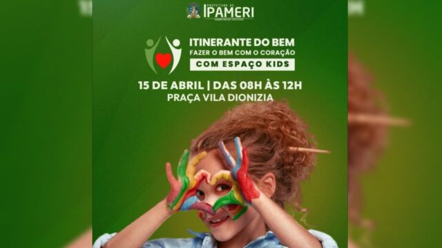 Prefeitura de Ipameri realiza nesta terça-feira (15) mais uma edição do Programa Itinerante do Bem com espaço kids e serviços gratuitos