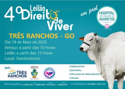 Três Ranchos realiza 4º Leilão Direito de Viver em prol do Hospital de Amor de Barretos