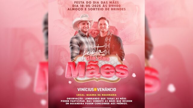 Festa das Mães em Goiandira terá almoço especial, sorteios e show ao vivo neste domingo (18)
