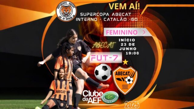 Supercopa ABECAT Interno Feminino 2025 tem início com abertura oficial e rodada dupla em Catalão