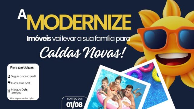Sorteio imperdível: Modernize Imóveis leva você e sua família para Caldas Novas