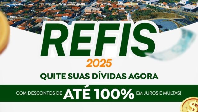 Refis 2025 oferece até 100% de desconto em juros e multas para regularização fiscal em Catalão