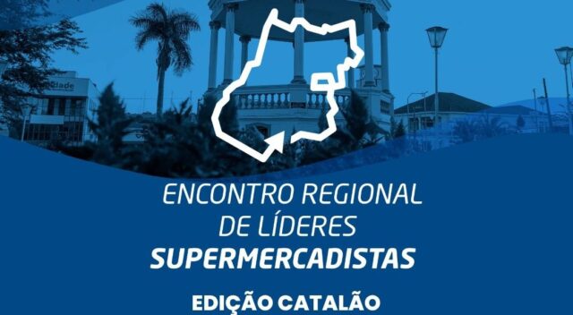 Catalão sedia encontro regional de líderes supermercadistas com programação voltada à gestão e inovação
