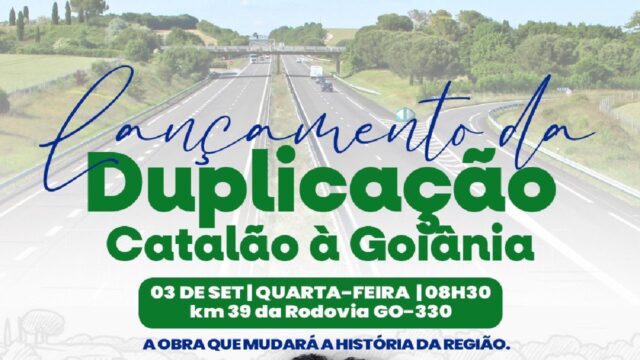 Duplicação da GO-330 será iniciada com assinatura de contrato em Catalão