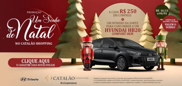 Promoção “Um Sonho de Natal” do Catalão Shopping oferece chance de ganhar um HB20 0km
