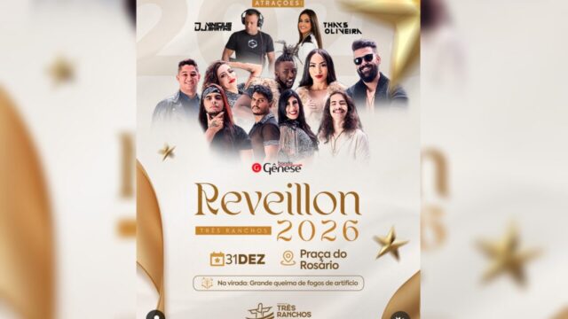 Réveillon 2026 de Três Ranchos terá shows de DJ Vinicius Martins, Thays Oliveira e Banda Gênese