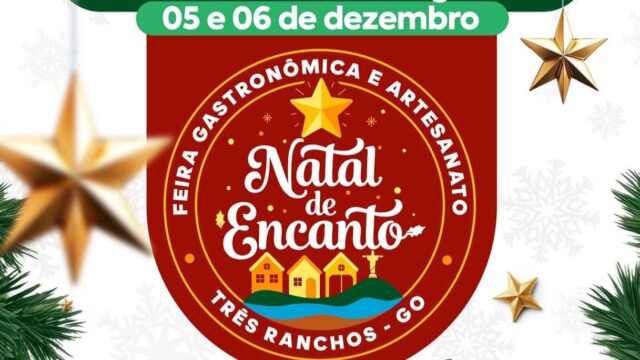 Três Ranchos realiza Feira Gastronômica e Artesanato do “Natal de Encanto” neste fim de semana