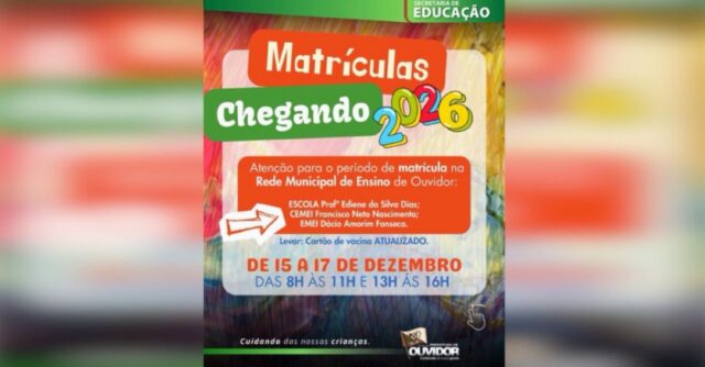 Matrículas e rematrículas para 2026 começam nesta segunda-feira em Ouvidor