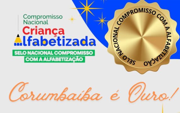 Corumbaíba conquista Selo Ouro no Compromisso Nacional com a Alfabetização