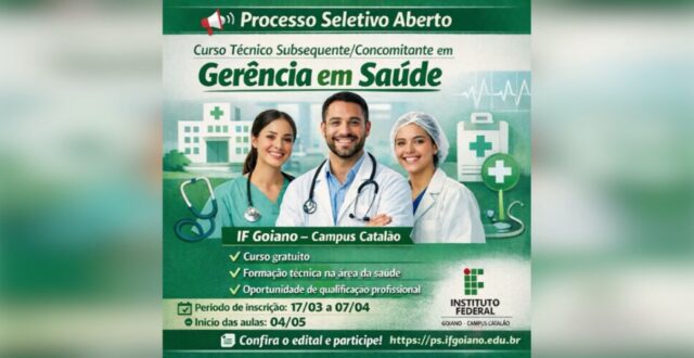 Processo seletivo abre vagas para curso técnico gratuito em Gerência em Saúde em Catalão