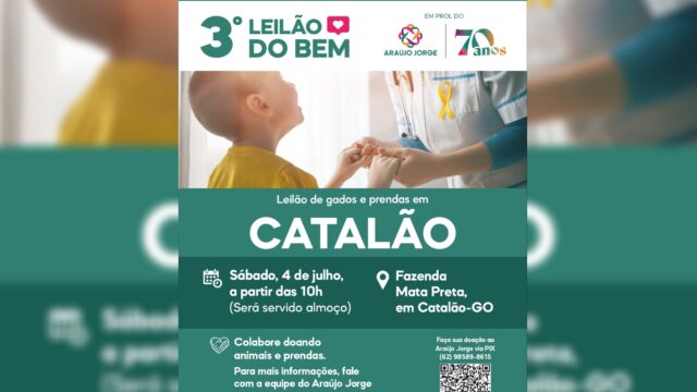 Catalão realiza 3º Leilão do Bem em apoio ao Araújo Jorge