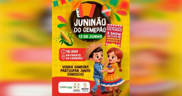 Juninão do Cemepão será realizado nesta sexta-feira (12) em Campo Alegre de Goiás com apresentações culturais e show ao vivo