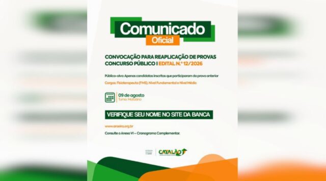 Concurso Público: Por recomendação do Ministério Público, Prefeitura de Catalão convoca para reaplicação de provas objetivas (Edital n.º 12/2026)