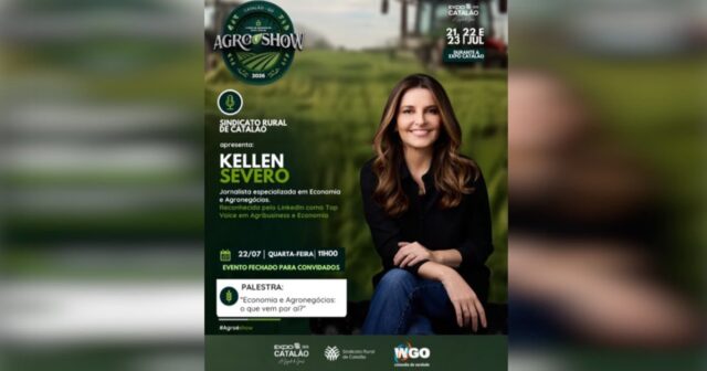 Kellen Severo participa nesta quarta-feira, 22 de julho da Agro é Show em encontro exclusivo sobre economia e perspectivas para o agronegócio