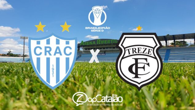 CRAC recebe o Treze-PB neste sábado (4) pelo jogo de ida da 3ª fase da Série D