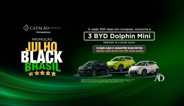 Catalão Shopping participa da Julho Black Brasil 2026 e sorteia carros elétricos BYD Dolphin Mini