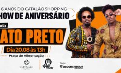 Show com a Banda Gato Preto e Cabine de Fotos gratuita no aniversário do Catalão Shopping Show com a Banda Gato Preto e Cabine de Fotos gratuita no aniversário do Catalão Shopping
