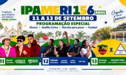 Ipameri celebra 156 anos com shows, desfile cívico, fé e esporte